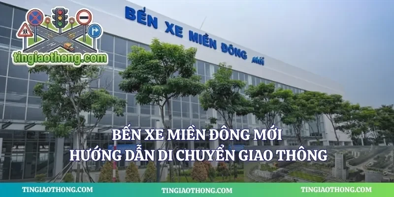 Bến Xe Miền Đông Mới