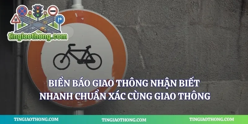 Biển Báo Giao Thông