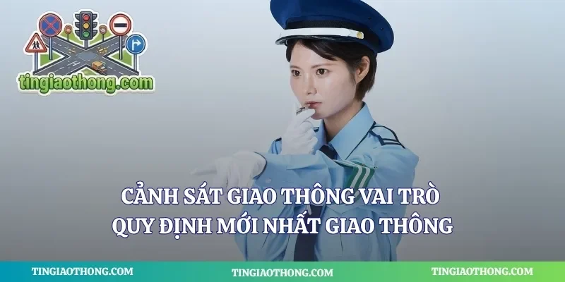 Cảnh Sát Giao Thông