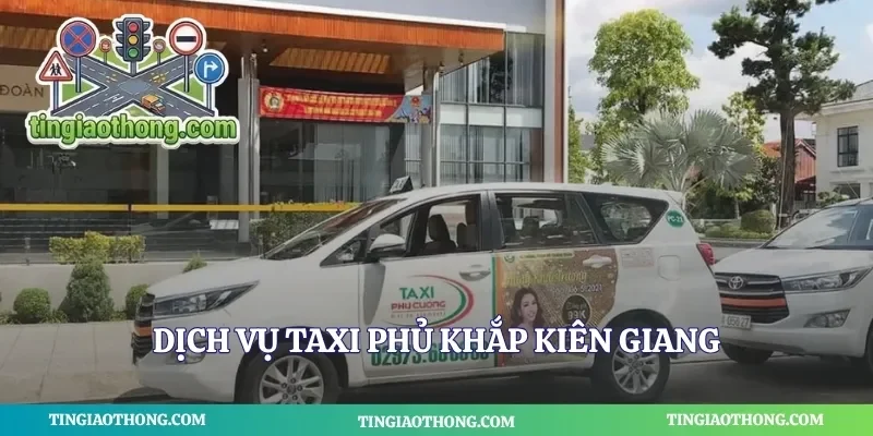 Dịch vụ taxi phủ khắp Kiên Giang