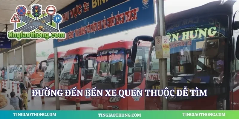 Đường đến bến xe quen thuộc dễ tìm