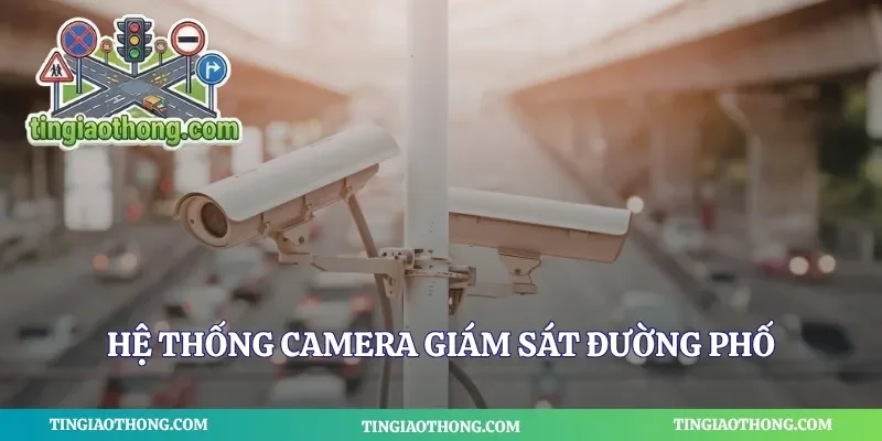 Hệ thống camera giám sát đường phố