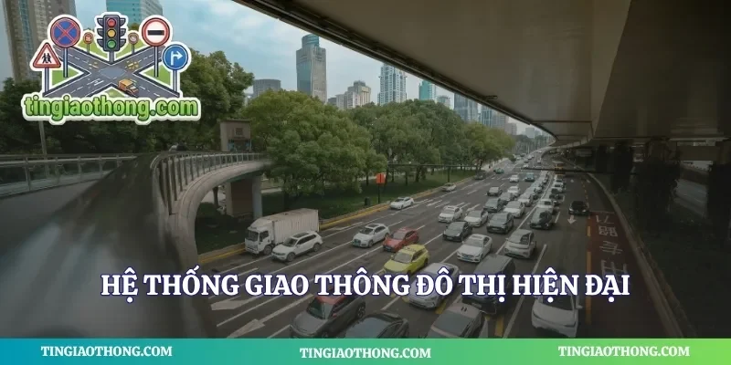 Hệ thống giao thông đô thị hiện đại