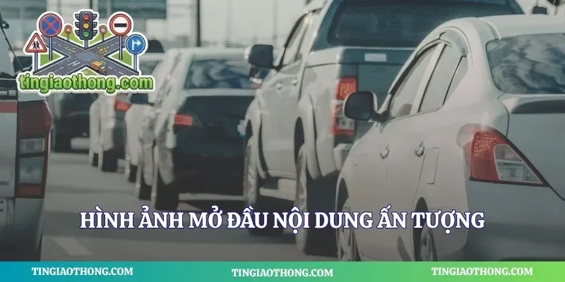 Hình ảnh mở đầu nội dung ấn tượng