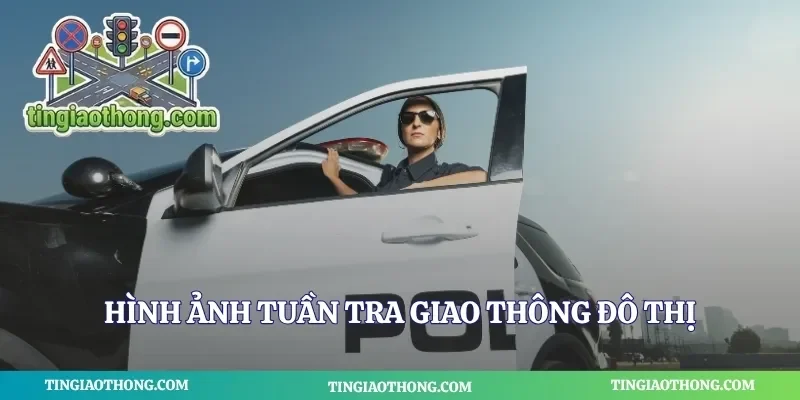 Hình ảnh tuần tra giao thông đô thị