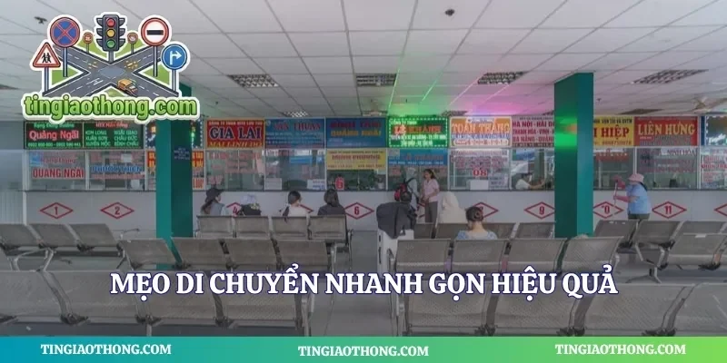 Mẹo di chuyển nhanh gọn hiệu quả