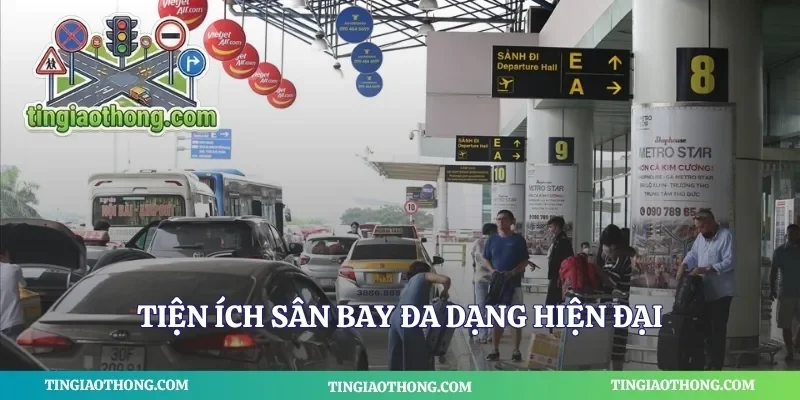 Tiện ích sân bay đa dạng hiện đại