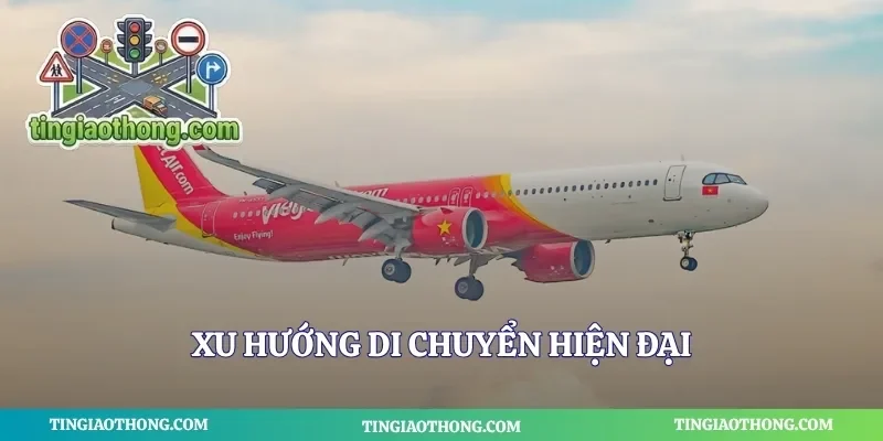 Xu hướng di chuyển hiện đại